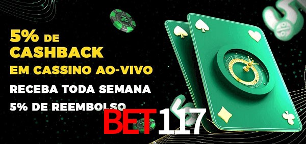 Promoções do cassino ao Vivo bet117